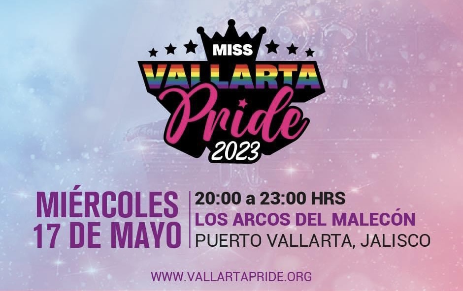 Miss Pride Vallarta 2023 The Vip Vallarta Revista Puerto Vallarta